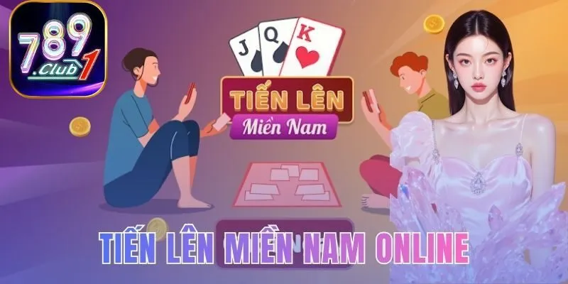 tiến lên miền nam online
